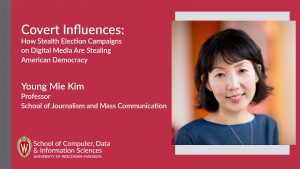 Young Mie Kim, Professor at School of Journalism and Mass Communication